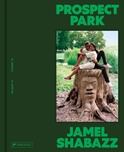Buy Prospect Park: Photographs of a Brooklyn Oasis, 1980 to 2025