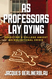 Buy As Professors Lay Dying