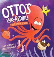 Buy Otto's INK-redible First Day of School