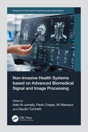 Buy Non-Invasive Health Systems Based On Advanced Biomedical Signal And Image Processing
