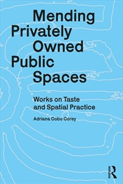 Buy Mending Privately Owned Public Spaces