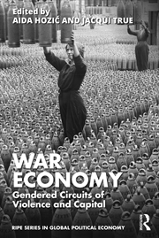 Buy War Economy: Gendered Circuits of Violence and Capital