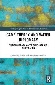 Buy Game Theory and Water Diplomacy
