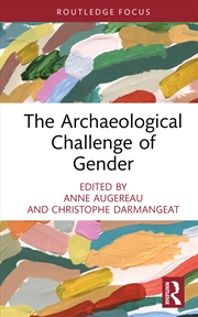 Buy The Archaeological Challenge Of Gender