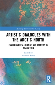 Buy Artistic Dialogues with the Arctic North