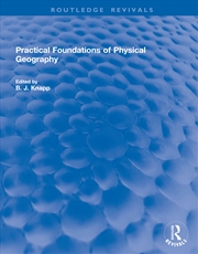 Buy Practical Foundations of Physical Geography