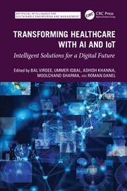 Buy Transforming Healthcare With AI And IoT