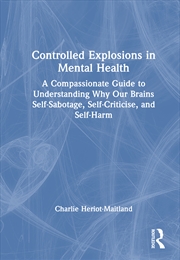 Buy Controlled Explosions in Mental Health