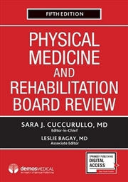 Buy Physical Medicine and Rehabilitation Board Review