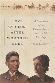 Buy Love and Loss After Wounded Knee