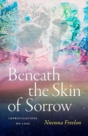 Buy Beneath The Skin Of Sorrow