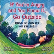 Buy If You're Angry And You Know It, Go Outside