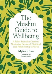 Buy The Muslim Guide to Wellbeing