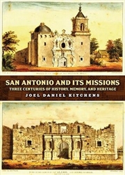 Buy San Antonio and Its Missions