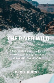 Buy The River Wild