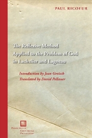 Buy The Reflexive Method Applied to the Problem of God in Lachelier and Lagn