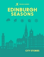 Buy Rough Guides City Stories: Edinburgh Seasons