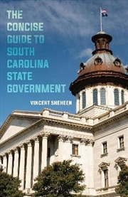 Buy The Concise Guide to South Carolina State Government