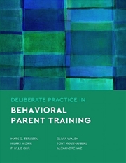 Buy Deliberate Practice in Behavioral Parent Training