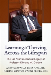 Buy Learning and Thriving Across the Lifespan
