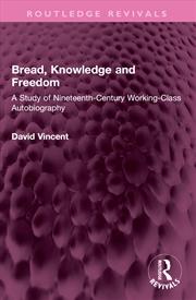 Buy Bread, Knowledge And Freedom
