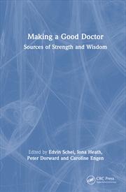 Buy Making A Good Doctor