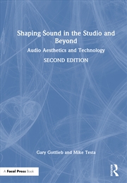 Buy Shaping Sound In The Studio An
