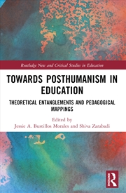 Buy Towards Posthumanism In Educat