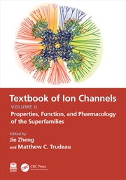 Buy Textbook Of Ion Channels Volum
