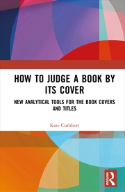Buy How To Judge A Book By Its Cov