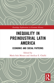 Buy Inequality In Preindustrial La