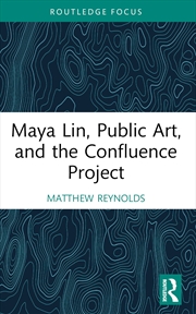 Buy Maya Lin, Public Art, And The