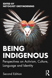Buy Being Indigenous