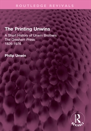Buy The Printing Unwins: A Short H