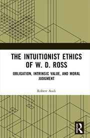 Buy The Intuitionist Ethics Of W.