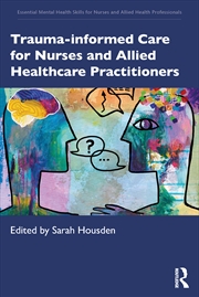 Buy Trauma-Informed Care For Nurse