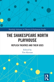 Buy The Shakespeare North Playhous