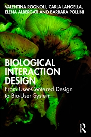 Buy Biological Interaction Design