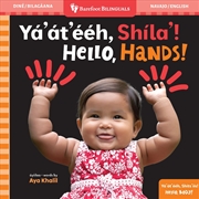 Buy Hello, Hands! (Bilingual Navajo & English)