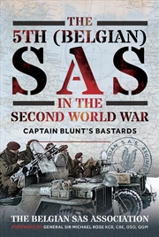 Buy 5th (Belgian) SAS in the Second World War: Captain Blunt's Bastards