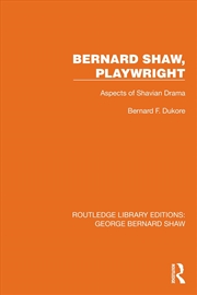 Buy Bernard Shaw, Playwright