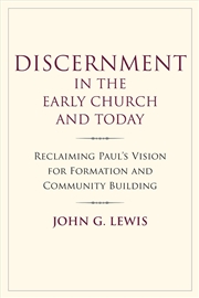Buy Discernment in the Early Church and Today