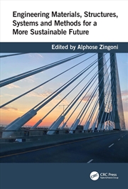 Buy Engineering Materials, Structures, Systems and Methods for a More Sustainable Future