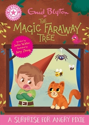 Buy Reading Champion: Magic Faraway Tree : A Surprise for Angry Pixie