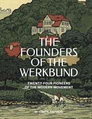 Buy The Founders of the Werkbund