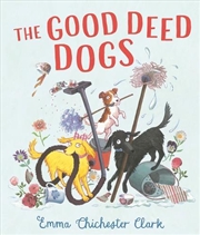 Buy The Good Deed Dogs