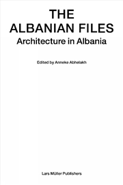 Buy Albanian Files: Architecture in Albania