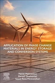 Buy Application Of Phase Change Materials In Energy Storage And Conversion Systems
