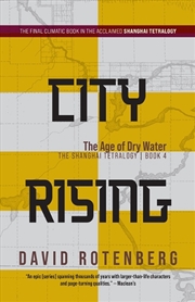 Buy City Rising: The Age of Dry Water