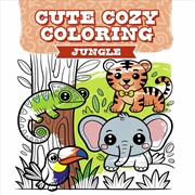 Buy Cute Cozy Coloring: Jungle